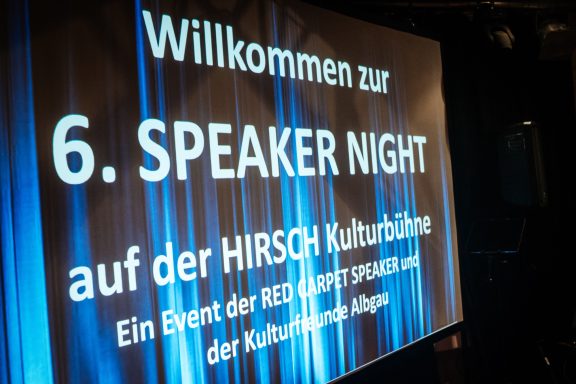 Willkommen zur 6. Speaker Night, Veranstaltung der HIRSCH Kultur-Trägerschaft.